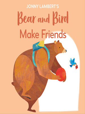 cover image of Jonny Lambert's Bear and Bird